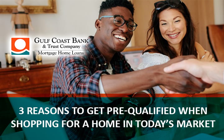 3 Reasons to Get Pre-Qualified When Shopping for a Home in Today’s Market